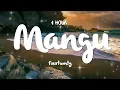Download Lagu Mangu Fourtwnty Lyrics 1HOUR