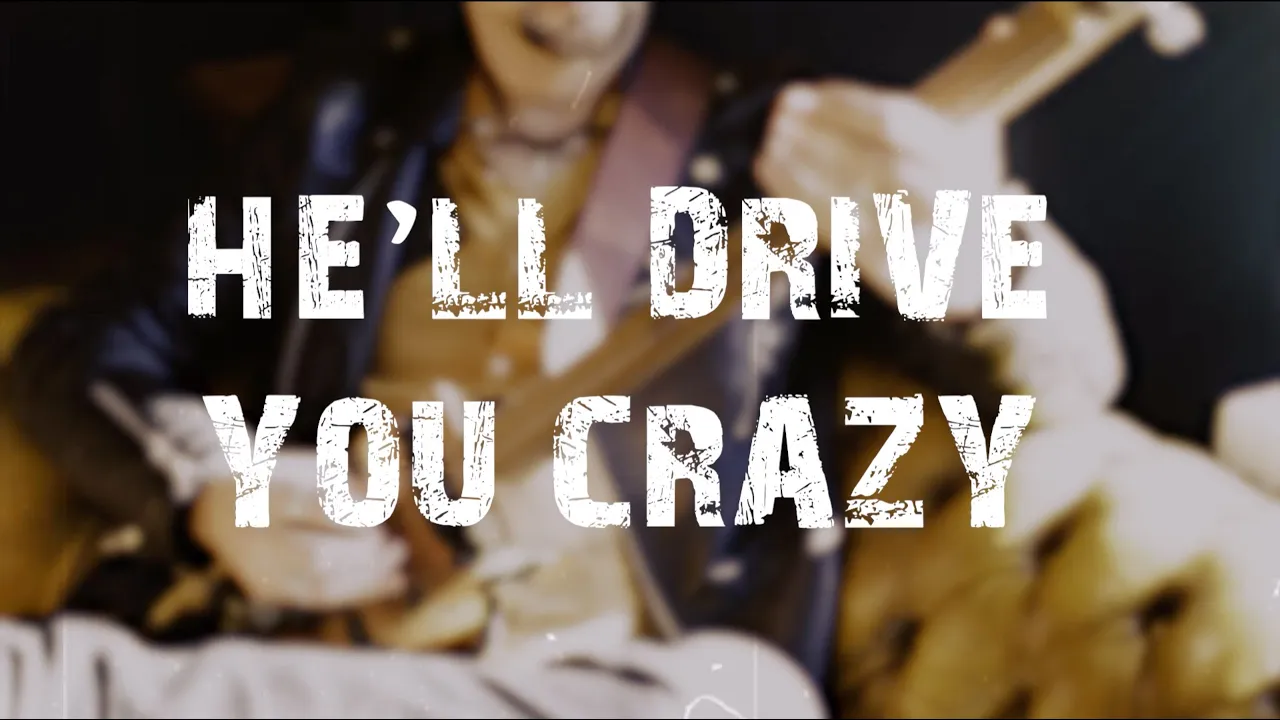 He'll Drive You Crazy | WHEN RIVERS MEET