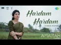 Download Lagu Hardam Hardam - Video Song | Amaran | Sivakarthikeyan | Sai Pallavi | GV Prakash | Rajkumar