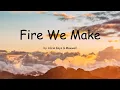 Fire We Make by Alicia Keys & Maxwell (Lyrics)