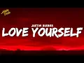 Download Lagu Justin Bieber – Love Yourself (Lyrics/letra)