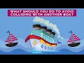 What Should You Do to Avoid Colliding With Another Boat