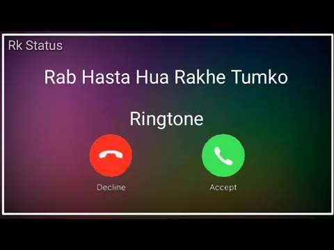 Download MP3 Ringtone 2020 || Rab Hasta Hua Rakhe Tumko || Tik Tok Famous Ringtone || Rk Status