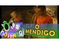 Download Lagu Ô Coitado! - 1ª Temporada -  O Mendigo