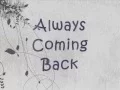 Download Lagu ONE OK ROCK - Always Coming Back [Lyric]