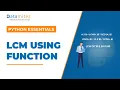 Python Program to Find LCM of two numbers Python Tutorials