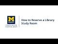 How to Reserve a Library Study Room 2024