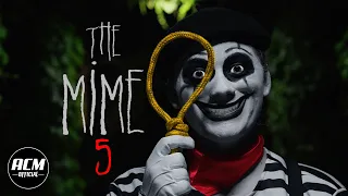 The Mime 5 Short Horror Film 