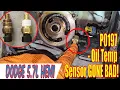 P0197 Fix for Dodge Ram Oil Temp Sensor Removal Replacement Magnum RAM Durango 5 7L