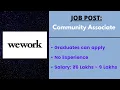 WeWork Jobs Recruitment 2021 Community Associate Job Graduate No Exam No Fee No Experience