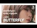 Butterfly J UNA Chill Version with MM sub