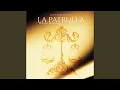 Download Lagu La Patrulla