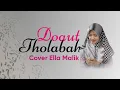Download Lagu DOAUT THOLABAH 3 | SHOLATAN YA RABB (Versi Langitan) Cover Ella Malik