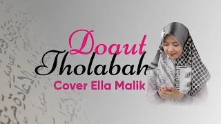 Download DOAUT THOLABAH 3 | SHOLATAN YA RABB (Versi Langitan) Cover Ella Malik MP3