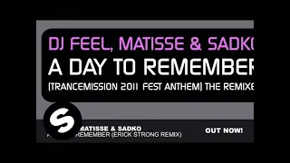 Download DJ Feel, Matisse \u0026 Sadko - A Day To Remember (Erick Strong Remix) MP3