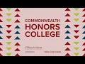 Commonwealth Honors College -