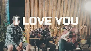 Download I Love You - Saigon Kick (Cover By Gigitan Kobra) MP3