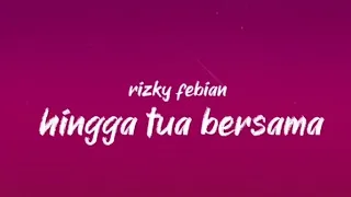 rizky febian hingga tua bersama untilwegrowoldtogether you can correct your mistakes to him