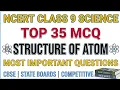 Best Mcq Structure of Atom Class 9 Full Chapter CBSE Class 9 Chemistry Chapter 4