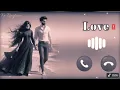 Download Lagu Viral Best Romantic Ringtone 2025❣️Hindi Ringtone 😍 Love Story Ringtone Mp3 Ringtone New Romantic ✨