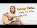 Lagu Ciinan Bana - Fauzana ( Cover by Angelinca Tan )