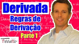 Regras de Derivação - Parte 1 (Aula 7)