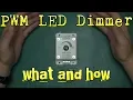 - PWM LED dimmer a look inside