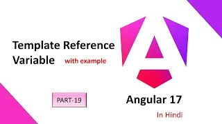 Angular 17 Tutorial in Hindi Template reference variable with example Angular 17