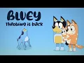 Bluey Throwing it Back Silly Style