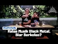 Download Lagu Lord Morgan : Sekolah Metal? Stigma Inklusif Musik Metal Menjadi Musik yang Eksklusif? LET'S TALK!