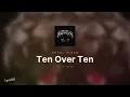 Royal Blood - Ten Over Ten (Lyrics)