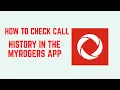 How to Check Call History in the MyRogers App - Usage Logs Billing Records Guide