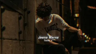 jeena marna slowed reverb 