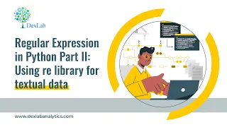 Regular Expression in Python Part 2 Learn to handle textual data with re library