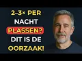 Lagu Plas je vaak 's nachts? Ontdek de oorzaak en natuurlijke oplossing voor je prostaat