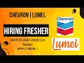 2 Exciting Hiring for Freshers Chevron Lumel Batch - 2022-2025 Off