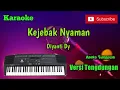 Lagu Kejebak Nyaman ( Diyanti Dy ) Karoke Musik Sandiwaraan Tengdungan Cover