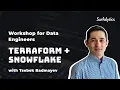 Snowflake Terraform Workshop Infrastructure as Code for Data Engineers