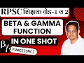 Beta Gamma Function In One Shot RPSC First Second Grade Maths