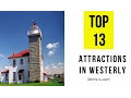Top 13 Best Tourist Attractions in Westerly - Rhode Island