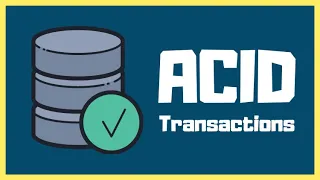 Relational Database ACID Transactions Explained by Example
