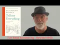 Download Lagu Tell Me Everything by Elizabeth Strout (I've Read Something #100)