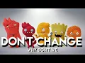 Download Lagu Don't Change - Why Don't We