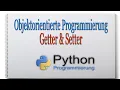 Python Next-Level Objektorientierte Programmierung Getter Setter 011
