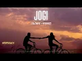 Lagu Jogi [Slowed+Reverb]- Yasser D | Aakanksha S | Indimusicx | #Jogi #arko  #SlowedandReverb #lofi