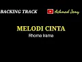 Download Lagu MELODI CINTA - RHOMA IRAMA - BACKING TRACK