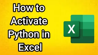 How to Activate Python in Excel