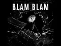 Blam Blam