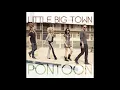 [Lyrics] Little Big Town - Pontoon
