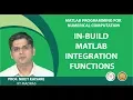 In-Build MATLAB Integration Functions